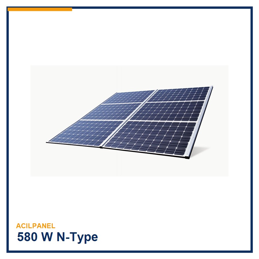 Acilpanel 580 W TOPCon Solar Panel